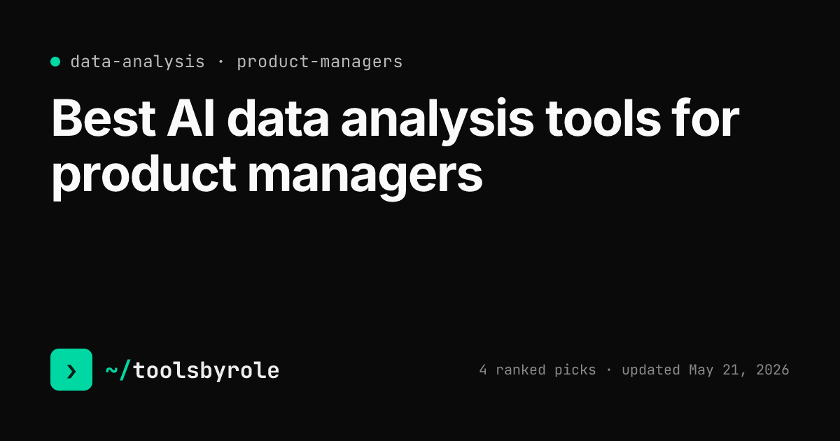 Data analysis tools ranked for product managers