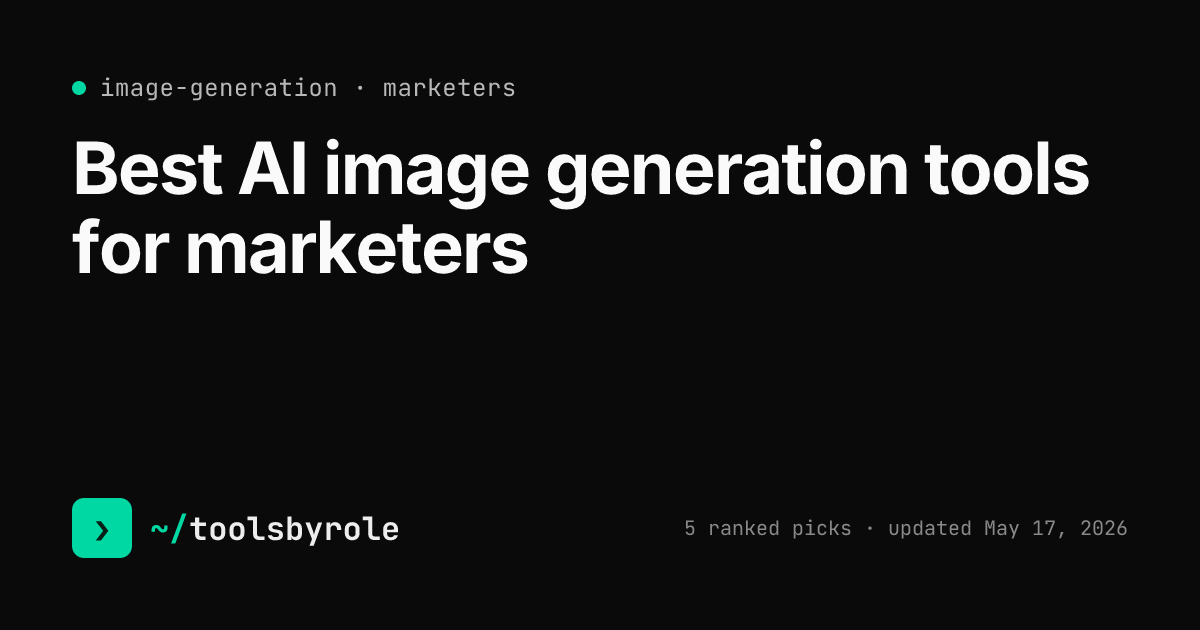 Image generation tools ranked for marketers