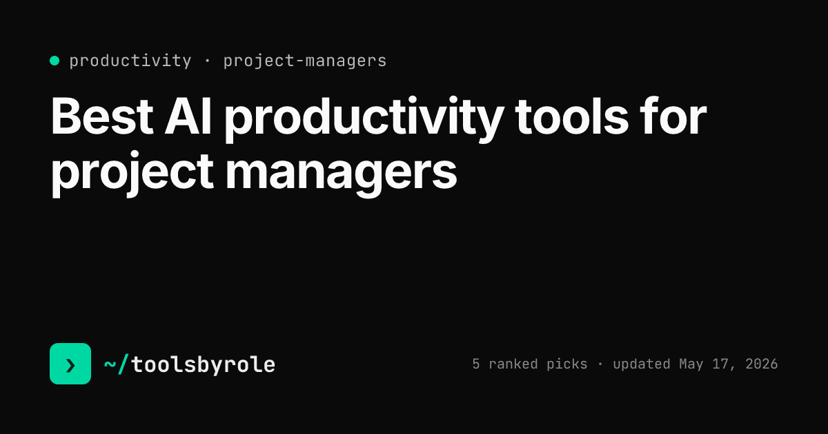Productivity tools ranked for project managers