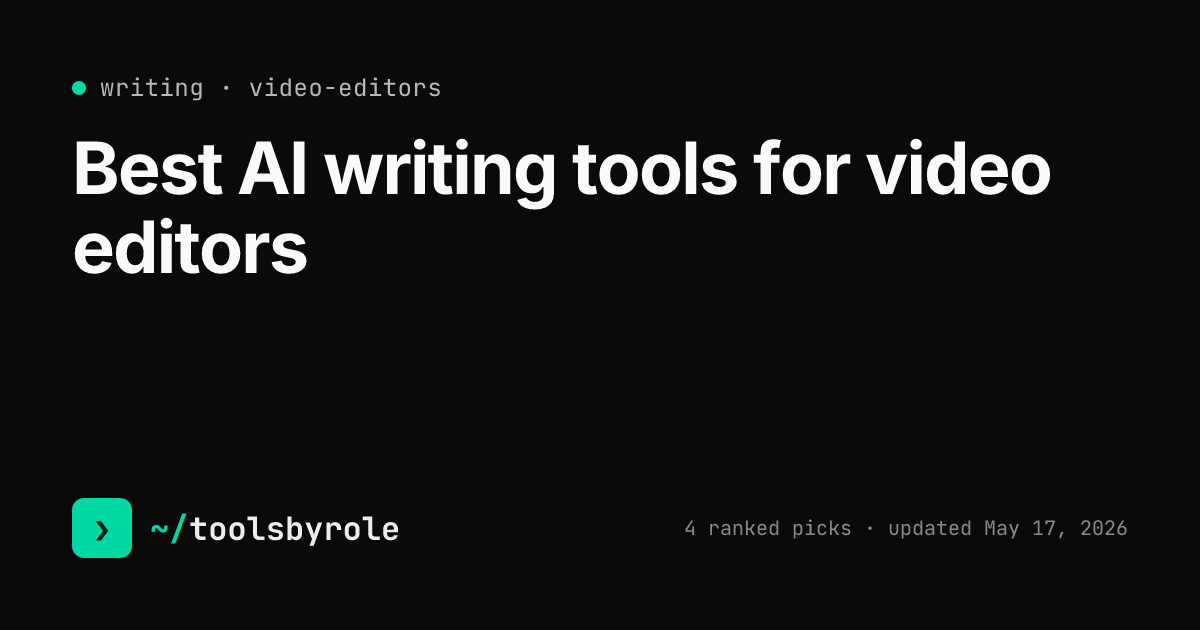 Writing tools ranked for video editors